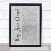 Bob Dylan Things Have Changed Grey Rustic Script Song Lyric Wall Art Print
