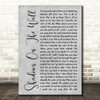 Blacktop Mojo Shadows On The Wall Grey Rustic Script Song Lyric Quote Music Print