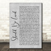 Blue October Should Be Loved Grey Rustic Script Song Lyric Quote Music Print