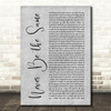 Camila Cabello Never Be the Same Grey Rustic Script Song Lyric Quote Music Print