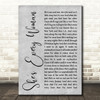 Garth Brooks She's Every Woman Grey Rustic Script Song Lyric Quote Music Print
