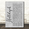 Leonard Cohen Hallelujah Grey Rustic Script Song Lyric Quote Music Print