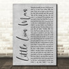 Mumford & Sons Little Lion Man Grey Rustic Script Song Lyric Quote Music Print