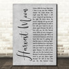 Neil Young Harvest Moon Grey Rustic Script Song Lyric Quote Music Print