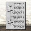Phish Harry Hood Grey Rustic Script Song Lyric Quote Music Print