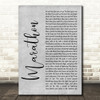 Rush Marathon Grey Rustic Script Song Lyric Quote Music Print