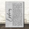 Staind Epiphany Grey Rustic Script Song Lyric Quote Music Print