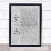 Yelawolf You and Me Grey Rustic Script Song Lyric Quote Music Print