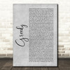 Ariana Grande Greedy Rustic Script Grey Song Lyric Quote Print