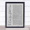 Brett Young In Case You Didn't Know Rustic Script Grey Song Lyric Quote Print