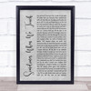 Dan Hill Sometimes When We Touch Rustic Script Grey Song Lyric Quote Print