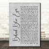 Limp Bizkit Behind Blue Eyes Rustic Script Grey Song Lyric Quote Print