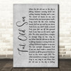 Pink Floyd Fat Old Sun Rustic Script Grey Song Lyric Quote Print