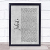 Tenacious D Tribute Rustic Script Grey Song Lyric Quote Print