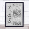 Elvis Presley There's Always Me Rustic Script Grey Song Lyric Quote Print