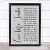 Elvis Presley Love Me Tender Rustic Script Grey Song Lyric Quote Print