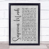Elvis Presley Suspicious Minds Rustic Script Grey Song Lyric Quote Print
