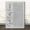 The Beach Boys God Only Knows Rustic Script Grey Song Lyric Quote Print