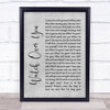 Alter Bridge Watch Over You Rustic Script Grey Song Lyric Quote Print