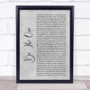 Dua Lipa Be The One Rustic Script Grey Song Lyric Quote Print
