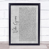 Lana Del Rey Video Games Rustic Script Grey Song Lyric Quote Print