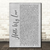 Westlife Hello My Love Rustic Script Grey Song Lyric Quote Print