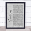 Kate Nash Foundations Rustic Script Grey Song Lyric Quote Print