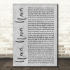 Shirley Bassey Never, Never, Never Rustic Script Grey Song Lyric Quote Print
