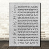 Van Morrison Have I Told You Lately That I Love You Rustic Script Grey Print