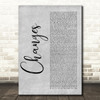 2Pac Changes Rustic Script Grey Song Lyric Print