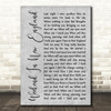 Barry Manilow Weekend In New England Rustic Script Grey Song Lyric Print
