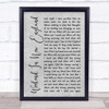 Barry Manilow Weekend In New England Rustic Script Grey Song Lyric Print