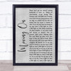 James Moving On Rustic Script Grey Song Lyric Print