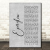 Coldplay Everglow Rustic Script Grey Song Lyric Print