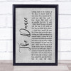 Garth Brooks The Dance Rustic Script Grey Song Lyric Print