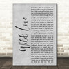 James Bay Wild Love Rustic Script Grey Song Lyric Print