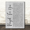 Matt Stell Prayed For You Rustic Script Grey Song Lyric Print