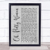 Roy Orbison Oh, Pretty Woman Rustic Script Grey Song Lyric Print