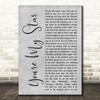 Stereophonics You're My Star Rustic Script Grey Song Lyric Print
