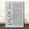 The Pogues Dirty Old Town Rustic Script Grey Song Lyric Print