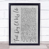 Bright Eyes First Day Of My Life Rustic Script Grey Song Lyric Quote Print