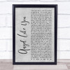 Eli Young Band Angel Like You Rustic Script Grey Song Lyric Quote Print