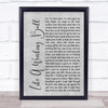 Eric Church Like A Wrecking Ball Rustic Script Grey Song Lyric Quote Print