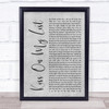 Hall & Oates Kiss On My List Rustic Script Grey Song Lyric Quote Print