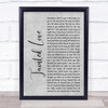 Soft Cell Tainted Love Rustic Script Grey Song Lyric Quote Print