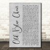 Kenny Chesney Old Blue Chair Grey Rustic Script Song Lyric Print