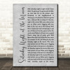 The Drifters Saturday Night at the Movies Grey Rustic Script Song Lyric Print