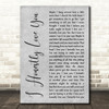 Olivia Newton-John I Honestly Love You Grey Rustic Script Song Lyric Music Art Print