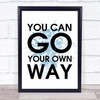 Blue Fleetwood Mac You Can Go Your Own Way Song Lyric Quote Print