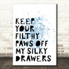 Blue Grease Keep Your Filthy Paws Song Lyric Quote Print